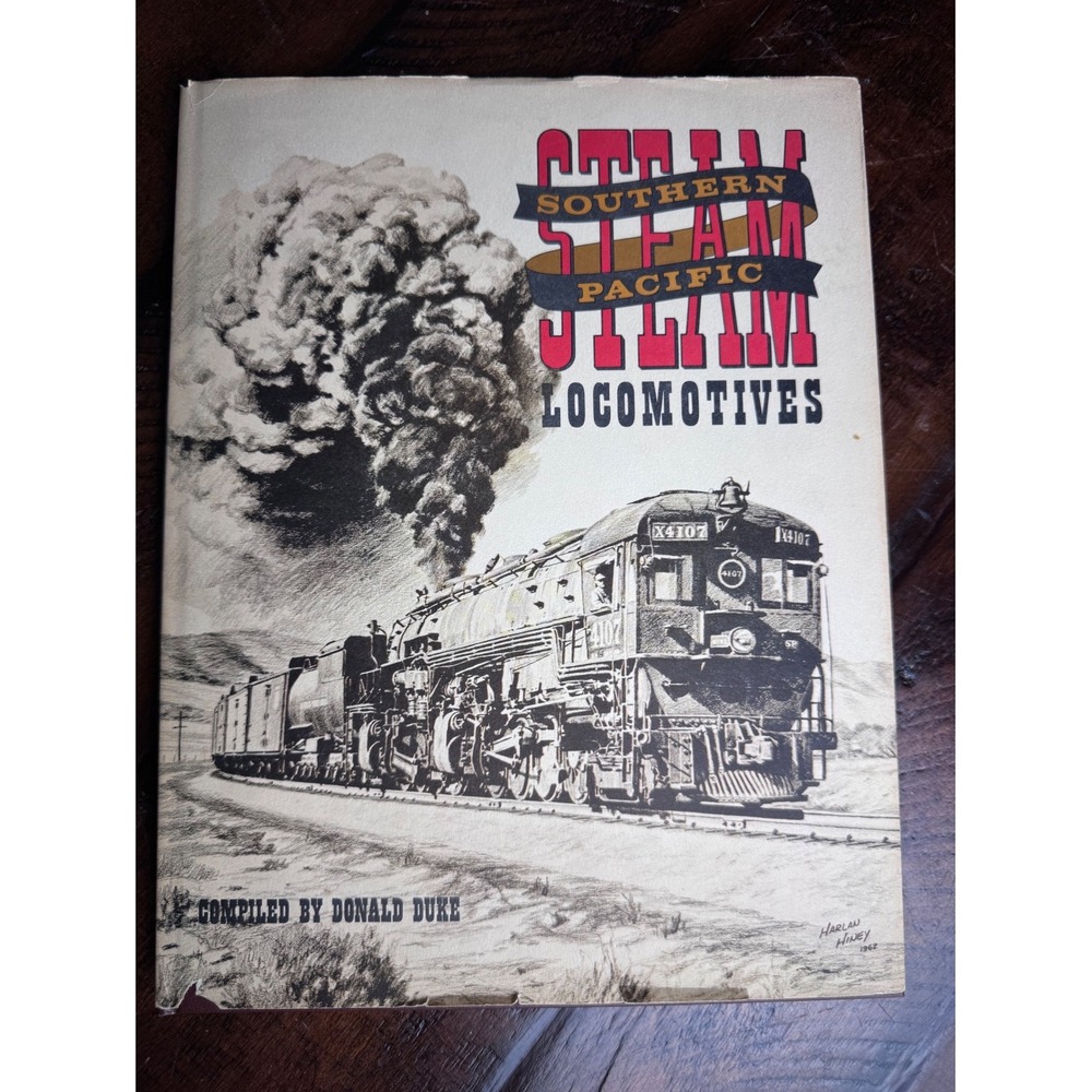 Southern Pacific Steam Locomotives Donald Duke 1962 2nd Ed 3rd Printing Book